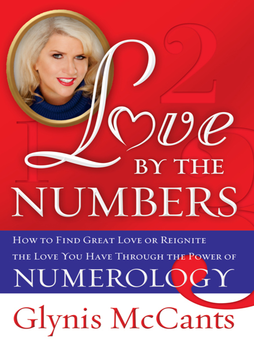 Title details for Love by the Numbers by Glynis McCants - Available